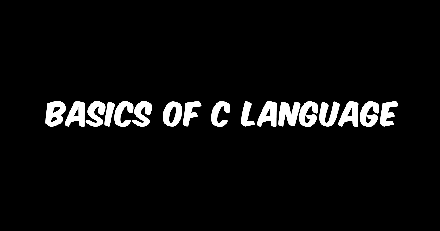 Basics of C Programming Language for Absolute Beginners | Is C Language Worth it to learn in 2024?
