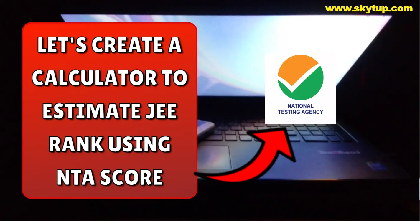 Lets Make a JEE Rank Calculator: Estimate Your 2024 JEE Mains Rank with HTML, CSS, and JavaScript